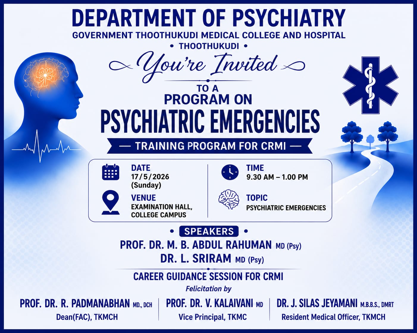 Training program Psychiatric Emergencies for CRMI Training Program on Psychiatric Emergencies for CRMI – Thoothukudi Medical College Hospital